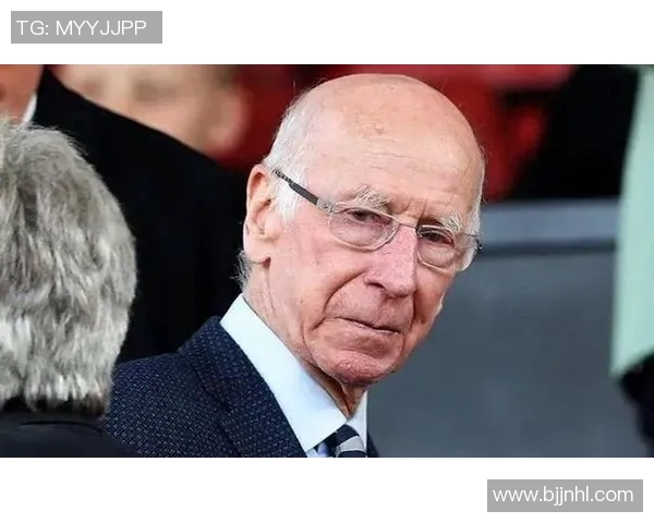 足球传奇博比查尔顿的辉煌生涯与对足球的深远影响 足球传奇博比查尔顿的辉煌生涯与对足球的深远影响